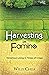 Harvesting in Famine: Victo...