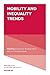 Mobility and Inequality Trends by Sanghamitra Bandyopadhyay