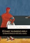 Koniec ruskiego m...
