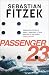 Pasanger 23 by Sebastian Fitzek Pasanger 23 by Sebastian Fitzek