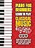 Piano for Beginners: Learn to Play Classical Music -Beginner Piano Solo Songbook with 50 Famous Classical Pieces by Mozart, Bach, Beethoven, Chopin, Tchaikovsky, Brahms, Schubert, and more