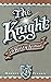 The Knight in Rusty Armor
