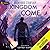 Kingdom Come (Backyard Starship #7)