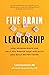 Five Brain Leadership: How ...