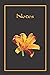 Notes: The Flower Series: O...