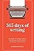 365 Days of Writing: An Aut...