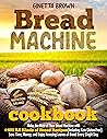 Bread Machine Coo...