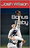 Bonus Baby: A Long Walk Off The Mound