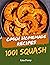 OMG! 1001 Homemade Squash R...