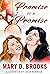 Promise is a Promise by Mary   Dee
