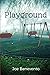 Playground by Joe Benevento