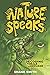 Nature Speaks by Shane Smith