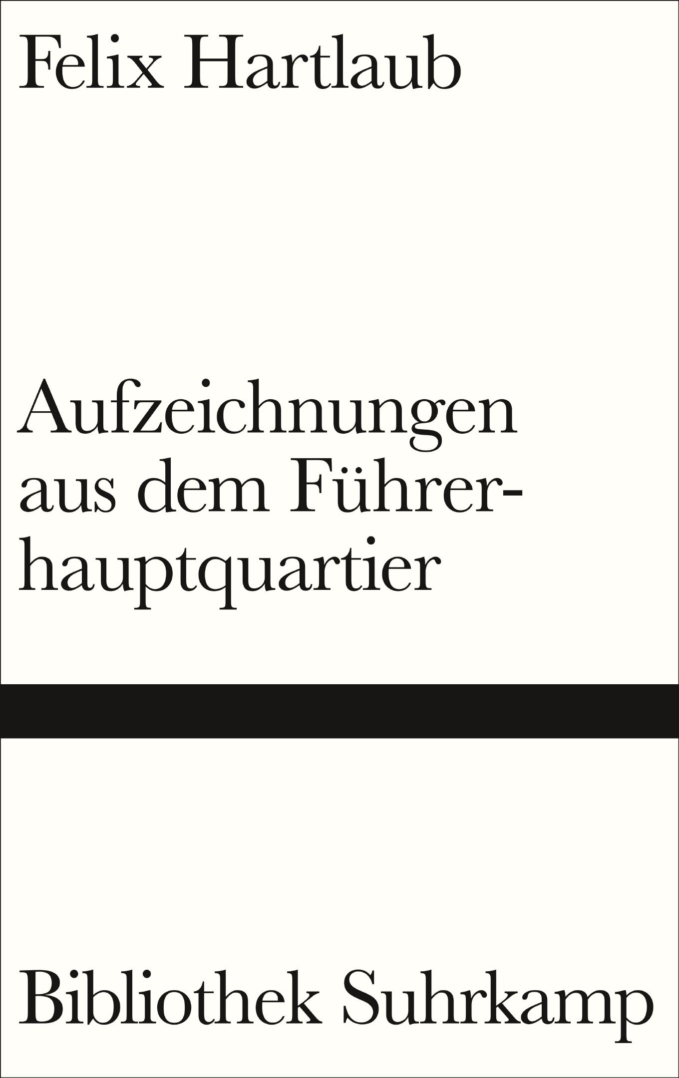 Aufzeichnungen aus dem Führerhauptquartier (Kindle Edition)