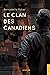 Le clan des canadiens by Bernadette Potier