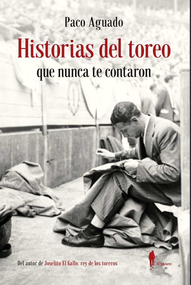 Historias del toreo que nunca te contaron (Paperback)
