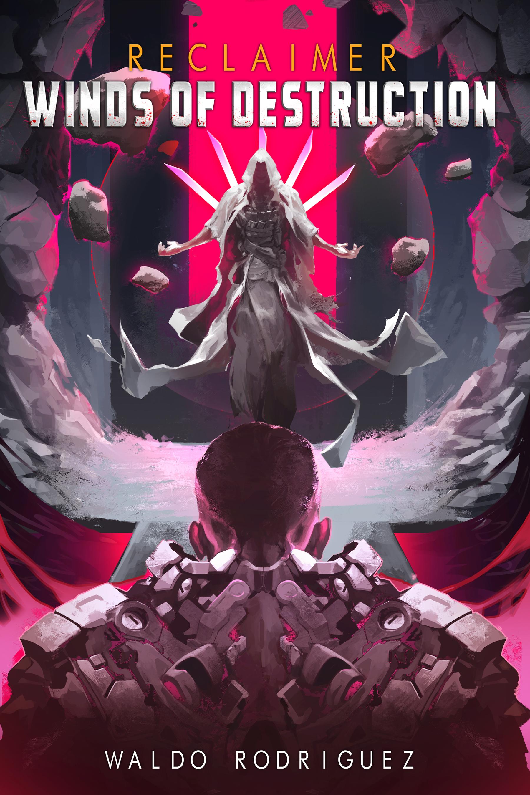 Winds of Destruction (Reclaimer, #4)