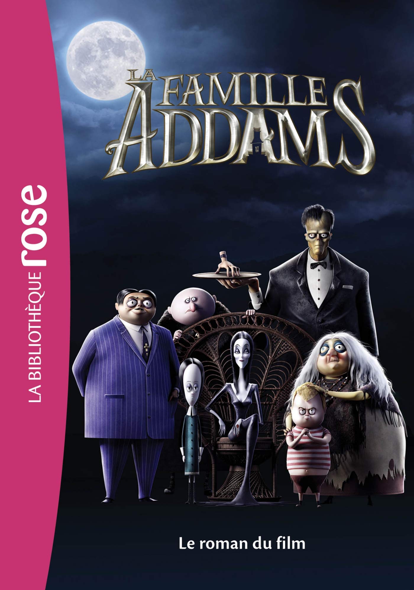 La Famille Addams - Le roman du film (Films BB Rose 8-10 (0)) (French Edition)