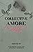 Collective Amore by Elizabeth Suggs