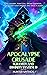 Apocalypse Crusade (Gravity...