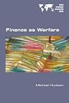 Finance as Warfare