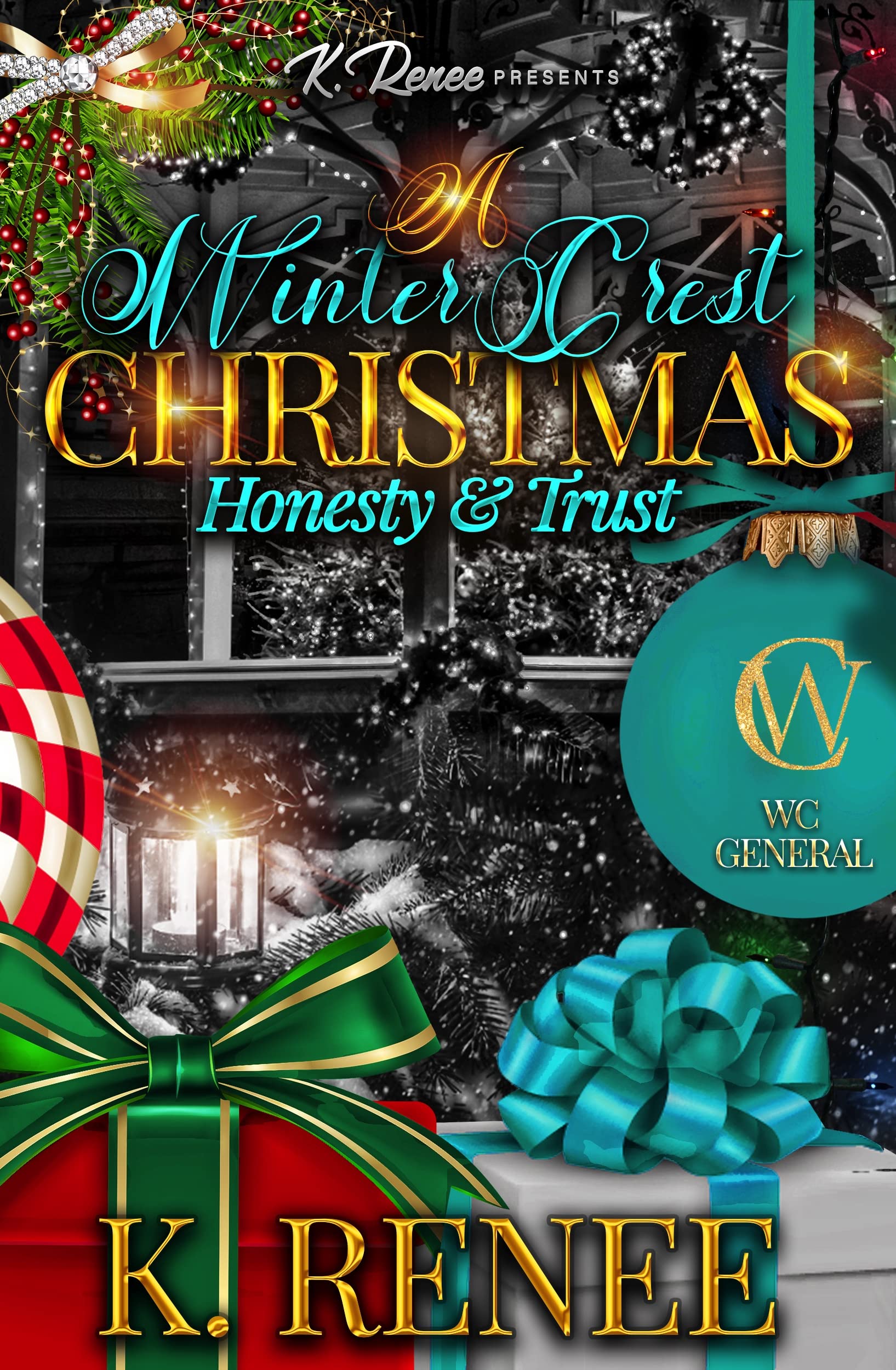 A Winter Crest Christmas: Honesty & Trust (Kindle Edition)