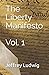 The Liberty Manifesto Vol. 1