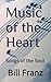 Music of the Heart: Songs o...