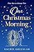 One Christmas Morning