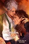 A Little More Alive, Far Less Lost
