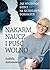 Nakarm naucz i puść wolno. Jak wychować dzieci na szczęśliwyc... by Izabela Antosiewicz