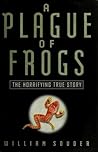 Plague of Frogs: ...