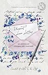 Unsent Love Letters by R. Clift