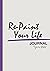 Re-paint Your Life Journal