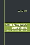 Finite Difference Computing: Theory and Software Applications