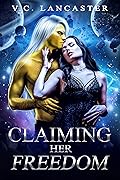 Claiming Her Freedom