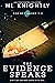 The Evidence Speaks Box Set: Books 1-3