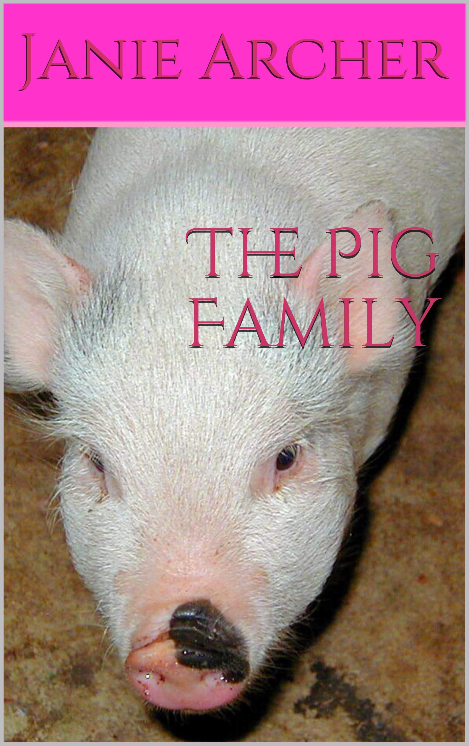 The Pig Family (Kindle Edition)