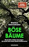 Böse Bäume: Wie s...
