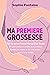Ma première grossesse: Tout ce qu'une Future Maman Doit Savoir. Un guide pratique et complet de la grossesse semaine par semaine et des trois premiers mois de la vie du bébé (French Edition)