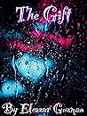 The Gift : A shor...