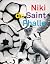 Niki de Saint Phalle: The R...