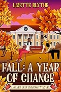 Fall: A Year of Change