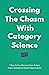 Crossing The Chasm With Cat...