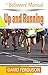 Believers’ Manual: Up and Running
