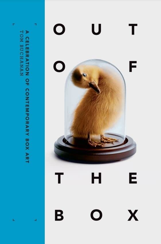 Out of the Box A Celebration of Contemporary Box Art /anglais (Hardcover)