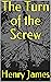 The Turn of the Screw
