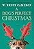 A Dog's Perfect Christmas