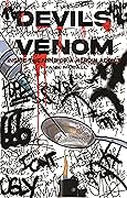 Devil's Venom: Inside the Mind of a Heroin Addict