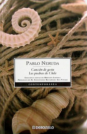 Canción de gesta / Las piedras de Chile