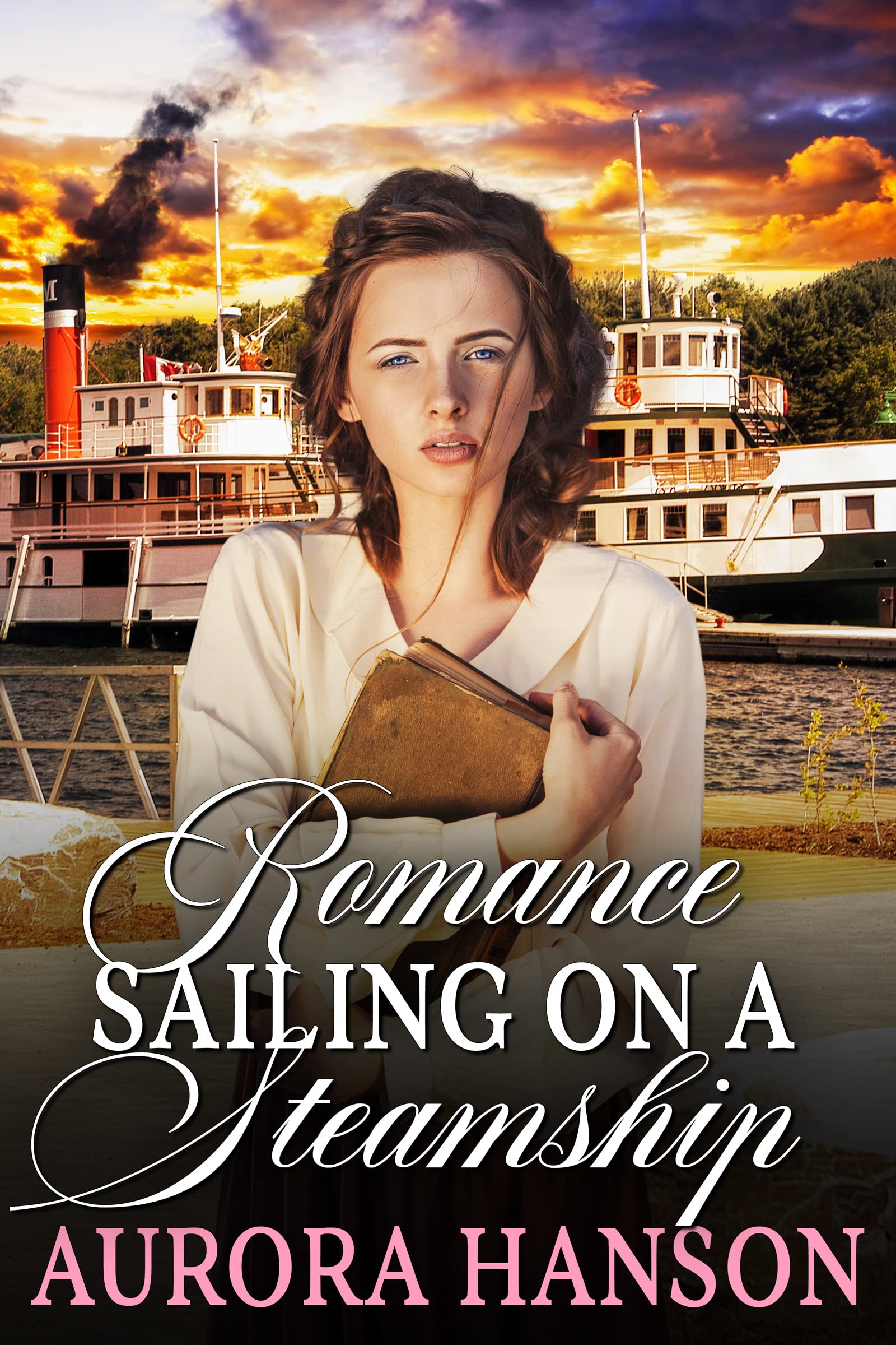 Romance Sailing on a Steamship (Love and Valor on the Frontier)